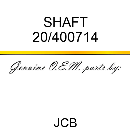 SHAFT 20/400714