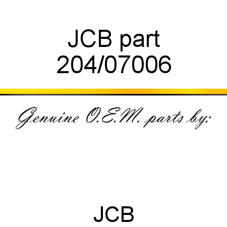 JCB part 204/07006