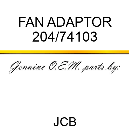 FAN ADAPTOR 204/74103