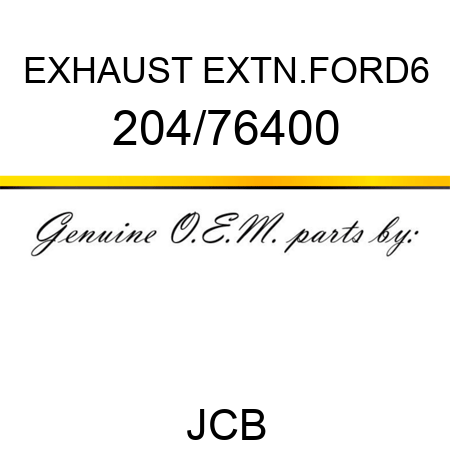 EXHAUST EXTN.FORD6 204/76400