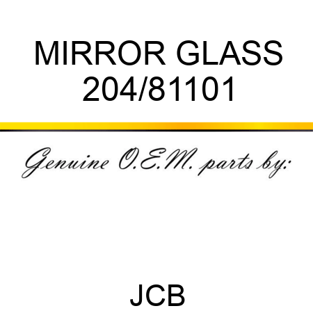 MIRROR GLASS 204/81101