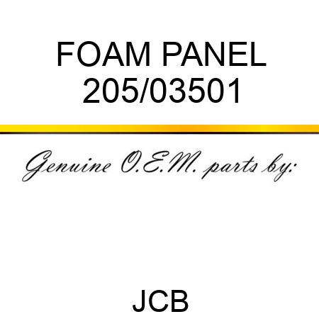 FOAM PANEL 205/03501