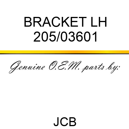 BRACKET LH 205/03601