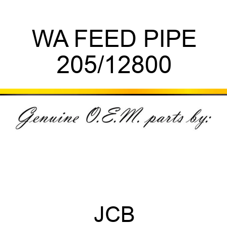 WA FEED PIPE 205/12800