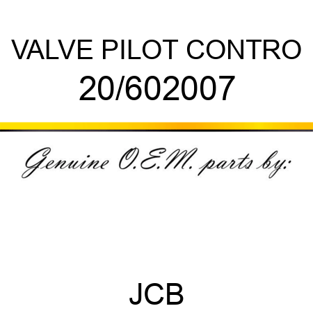 VALVE PILOT CONTRO 20/602007