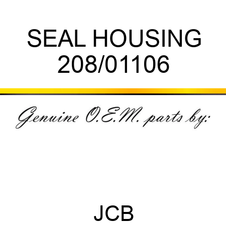 SEAL HOUSING 208/01106