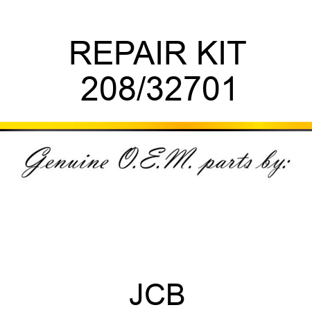 REPAIR KIT 208/32701