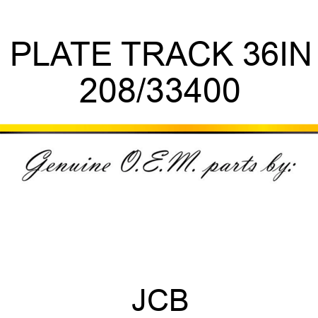 PLATE TRACK 36IN 208/33400
