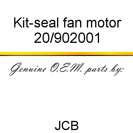 Kit-seal, fan motor 20/902001
