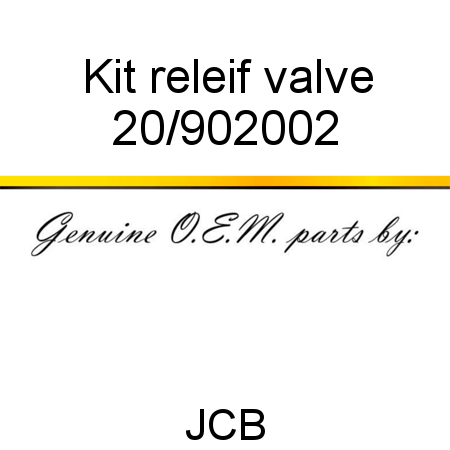 Kit, releif valve 20/902002