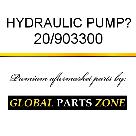 HYDRAULIC PUMP? 20/903300