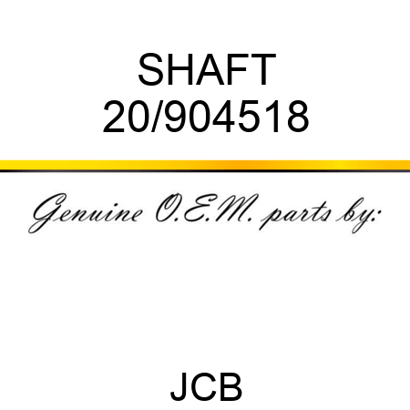 SHAFT 20/904518
