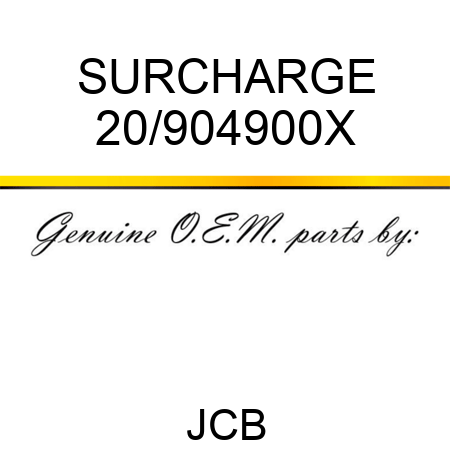 SURCHARGE 20/904900X