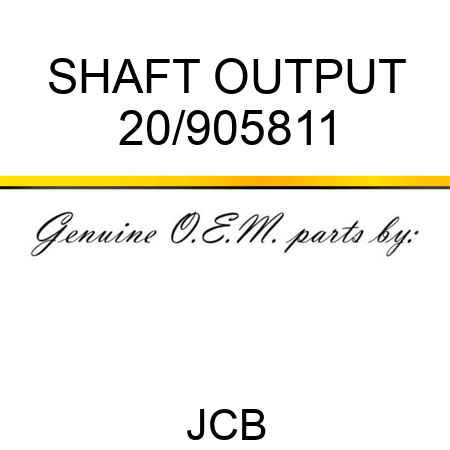 SHAFT OUTPUT 20/905811
