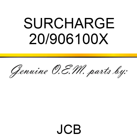 SURCHARGE 20/906100X