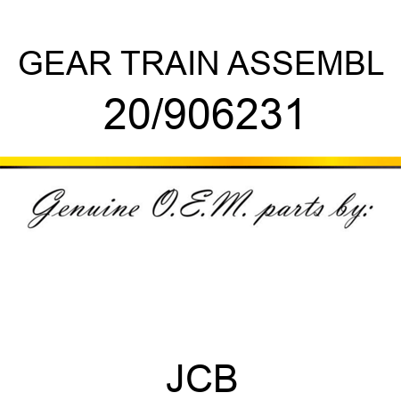 GEAR TRAIN ASSEMBL 20/906231