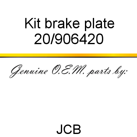 Kit, brake plate 20/906420