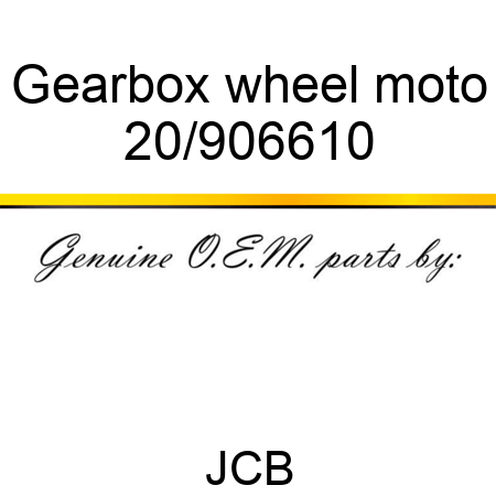 Gearbox wheel moto 20/906610