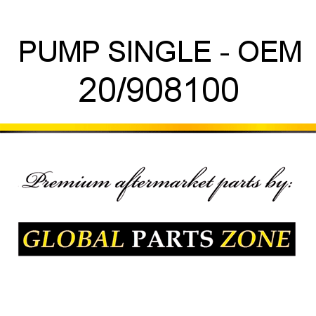 PUMP SINGLE - OEM 20/908100