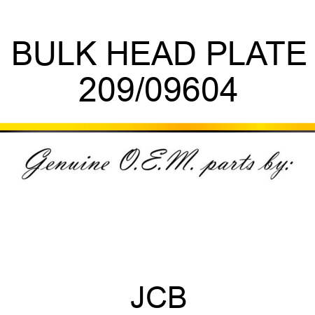 BULK HEAD PLATE 209/09604