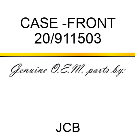 CASE -FRONT 20/911503