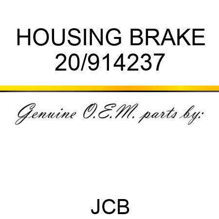 HOUSING BRAKE 20/914237