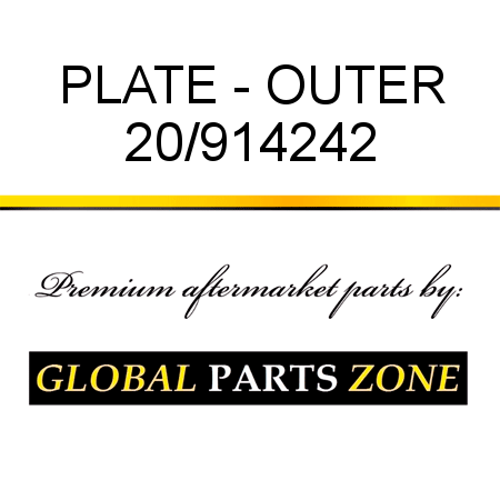 PLATE - OUTER 20/914242