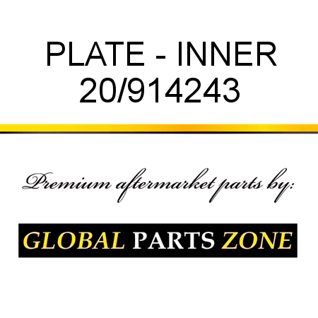 PLATE - INNER 20/914243