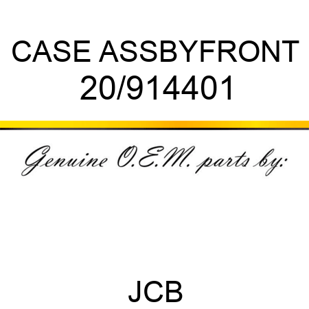 CASE ASSBY,FRONT 20/914401