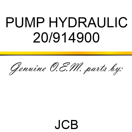 PUMP HYDRAULIC 20/914900