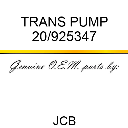 TRANS PUMP 20/925347