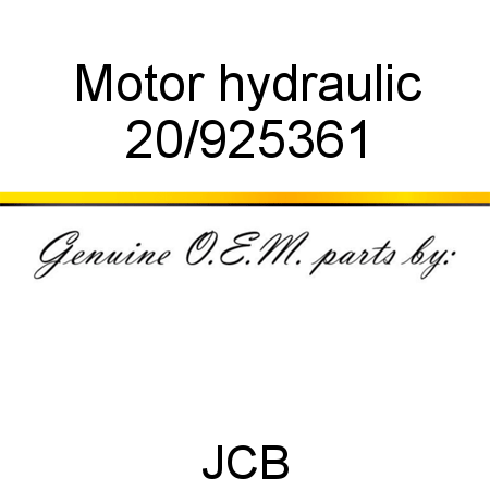 Motor, hydraulic 20/925361
