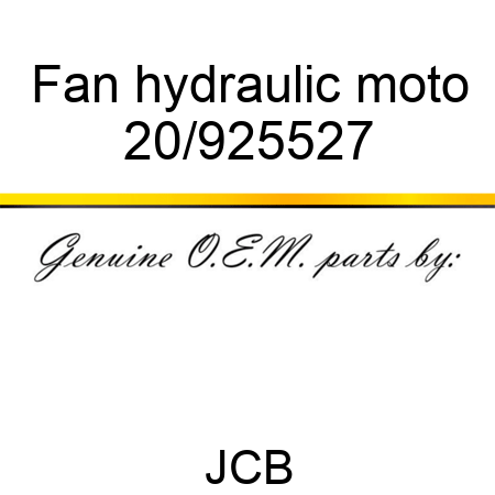 Fan hydraulic moto 20/925527