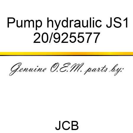 Pump hydraulic JS1 20/925577