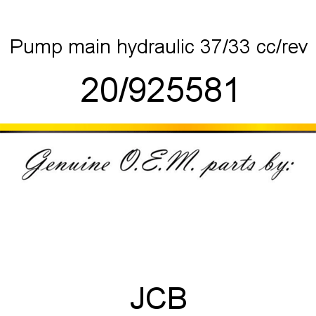 Pump, main hydraulic, 37/33 cc/rev 20/925581
