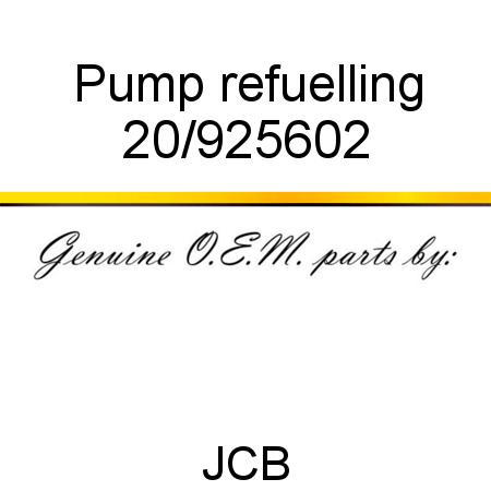 Pump, refuelling 20/925602