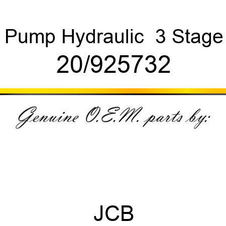Pump, Hydraulic  3 Stage 20/925732