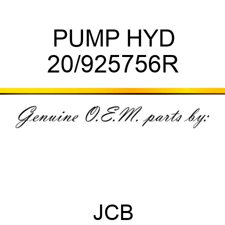 PUMP HYD 20/925756R