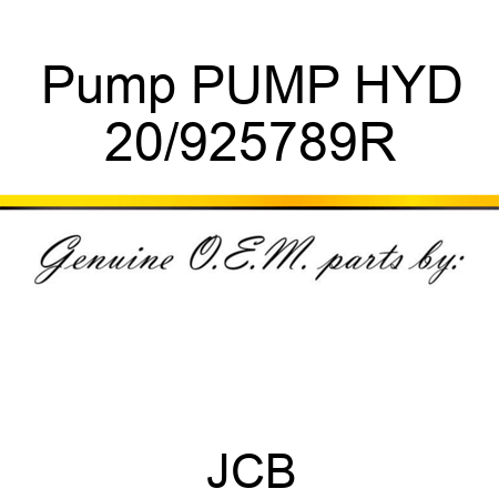 Pump PUMP HYD 20/925789R