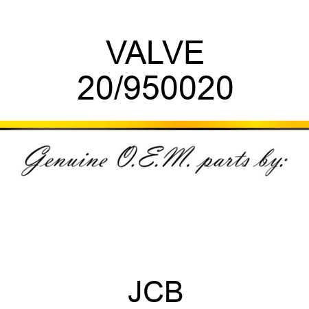 VALVE 20/950020