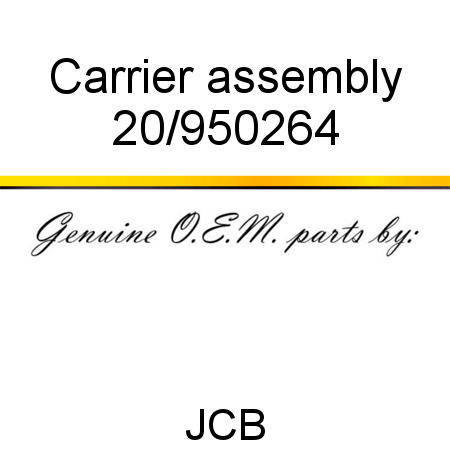 Carrier, assembly 20/950264