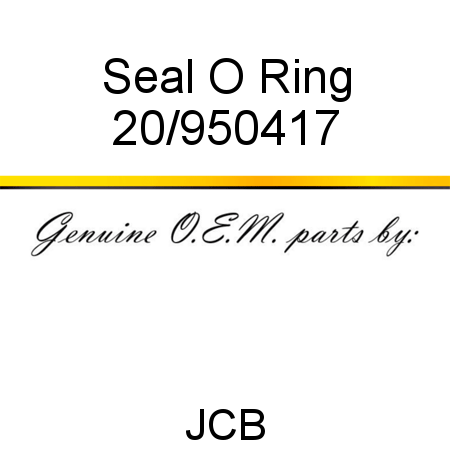 Seal, O Ring 20/950417