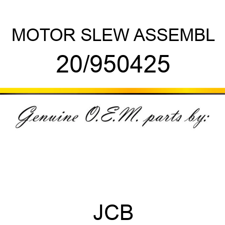 MOTOR SLEW ASSEMBL 20/950425