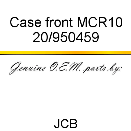 Case, front, MCR10 20/950459