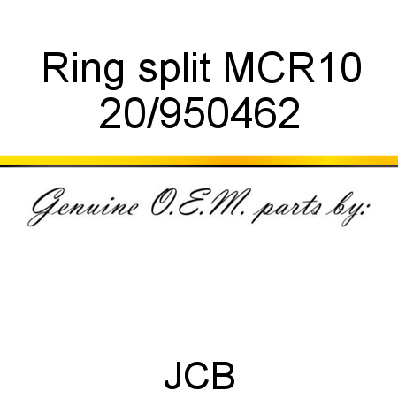 Ring, split, MCR10 20/950462