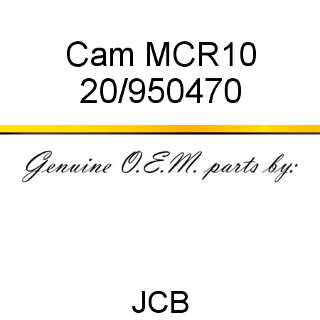 Cam, MCR10 20/950470