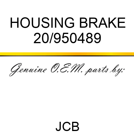 HOUSING BRAKE 20/950489