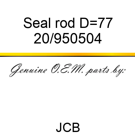 Seal rod D=77 20/950504