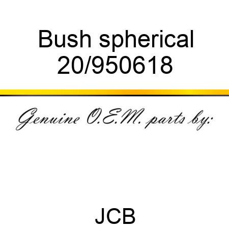 Bush spherical 20/950618