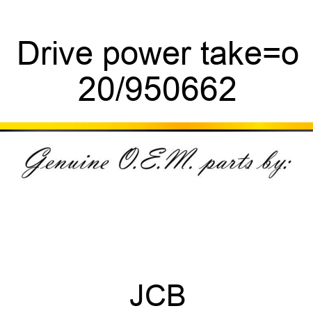 Drive power take_o 20/950662